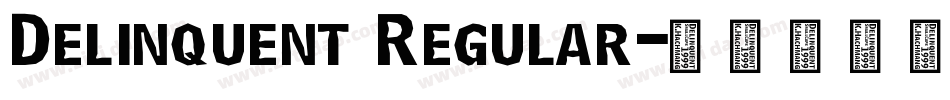 Delinquent Regular字体转换